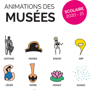 Animations des musées pour les écoles - Edition 2020-2021