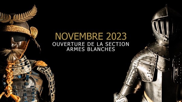 Novembre 2023 - Ouverture de la section Armes blanches